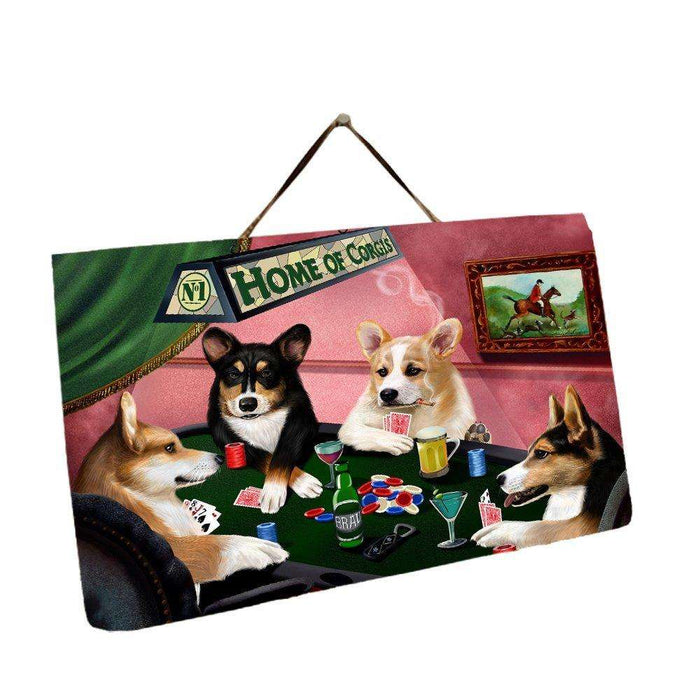 Home of Corgi 4 Dogs Playing Poker Photo Slate Hanging
