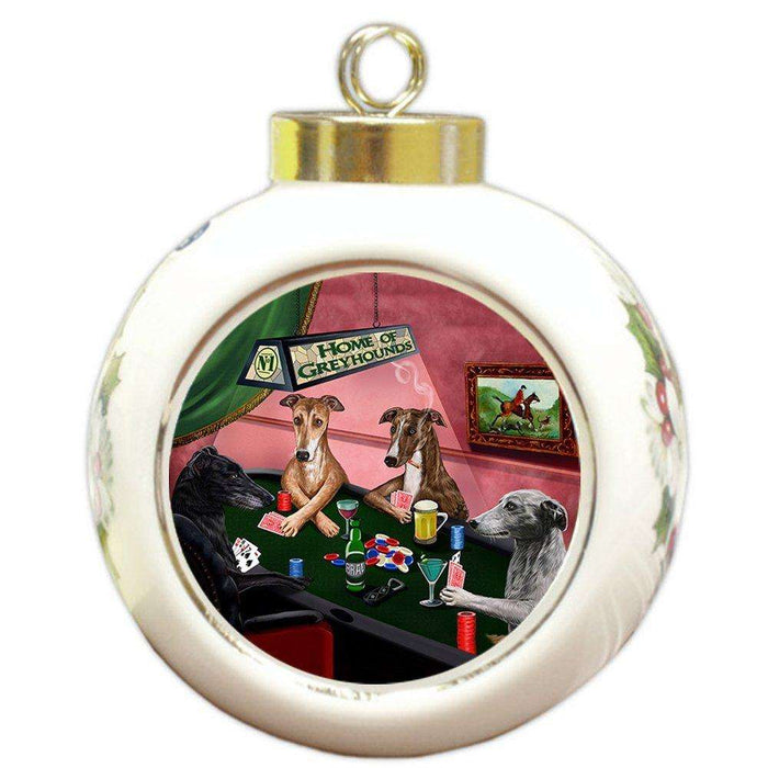 Home of Greyhound 4 Dogs Playing Poker Round Ball Christmas Ornament