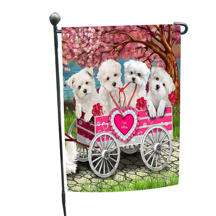 I Love Maltese Dogs in a Cart Garden Flag