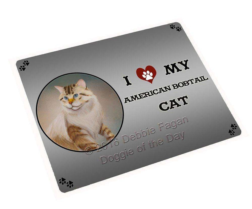 I Love My American Bobtail Cat Tempered Cutting Board