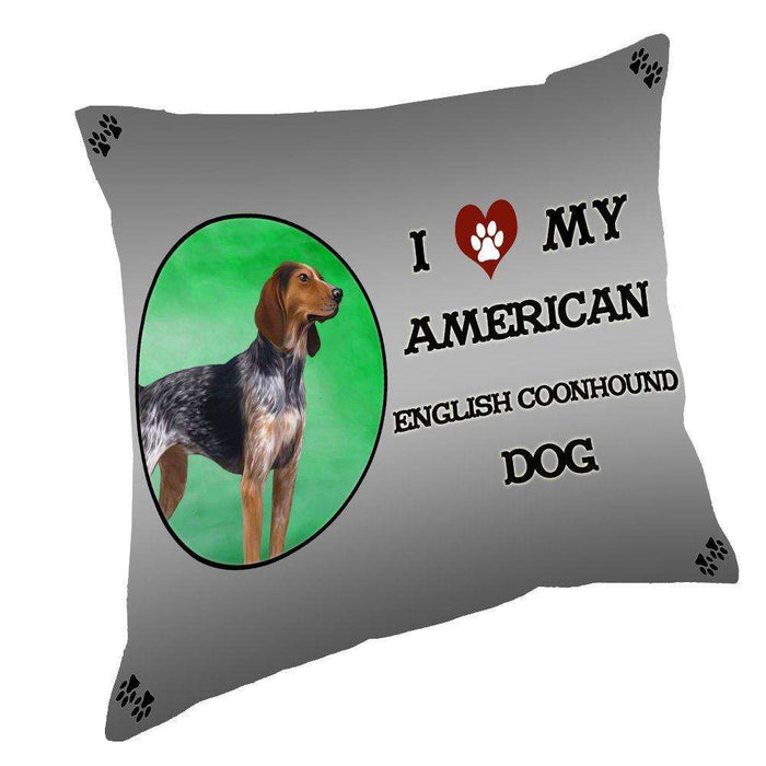 I Love My American English Coonhound Dog Throw Pillow
