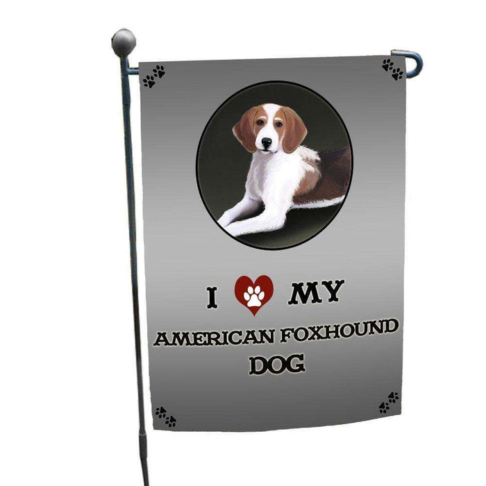 I Love My American Foxhound Dog Garden Flag