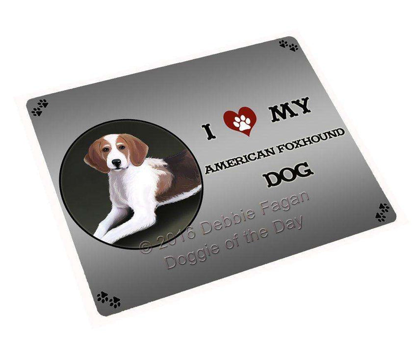 I Love My American Foxhound Dog Tempered Cutting Board