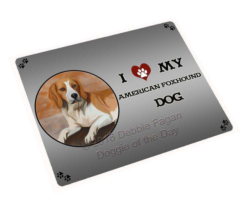 I Love My American Foxhound Dog Tempered Cutting Board