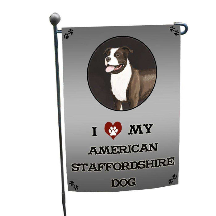 I Love My American Staffordshire Dog Garden Flag