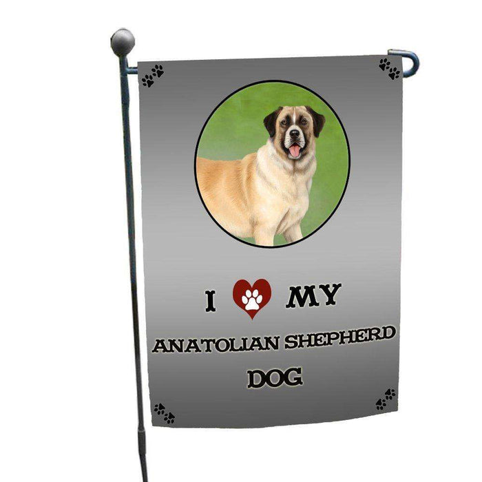 I Love My Anatolian Shepherd Dog Garden Flag