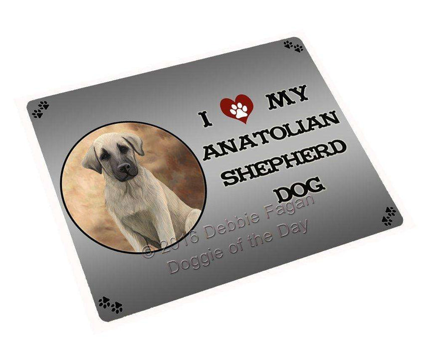 I Love My Anatolian Shepherd Puppy Dog Tempered Cutting Board