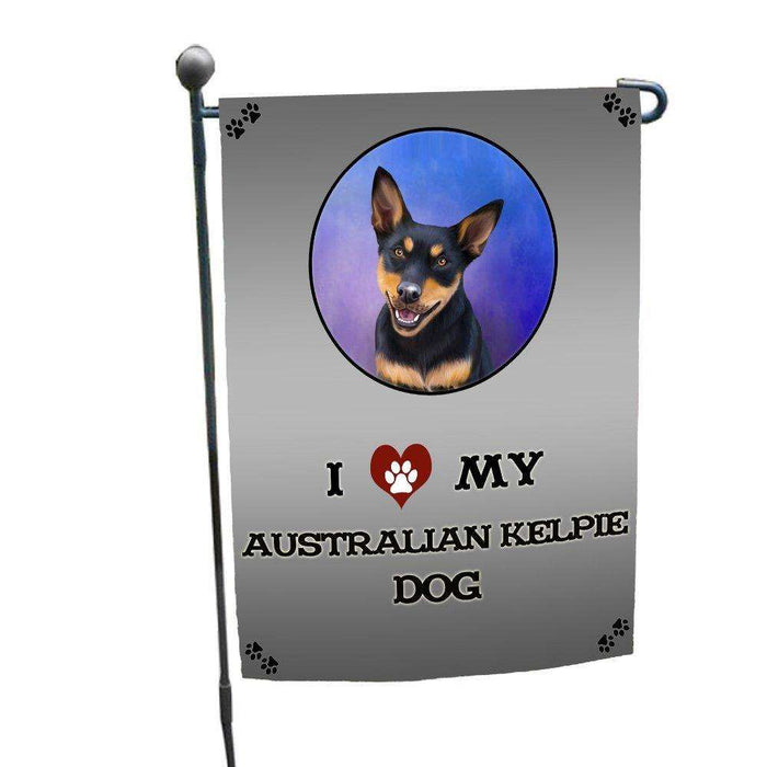 I Love My Australian Kelpie Black And Tan Dog Garden Flag