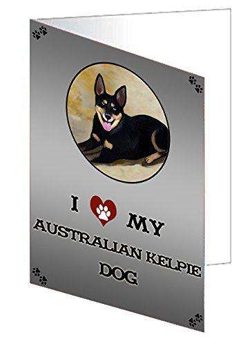 I Love My Australian Kelpie Dog Handmade Artwork Assorted Pets Greeting Cards and Note Cards with Envelopes for All Occasions and Holiday Seasons