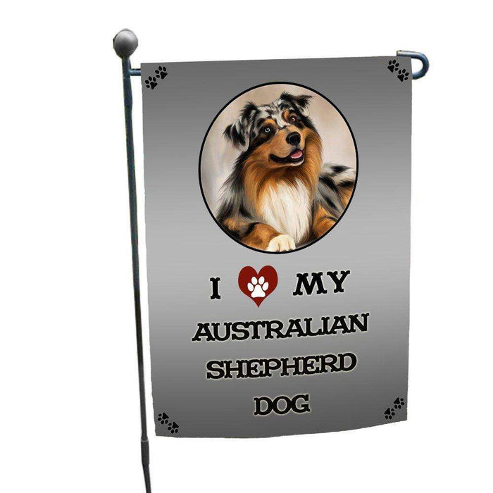 I Love My Australian Shepherd Dog Garden Flag