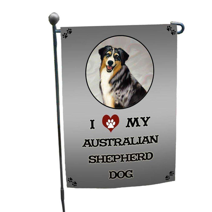 I Love My Australian Shepherd Dog Garden Flag