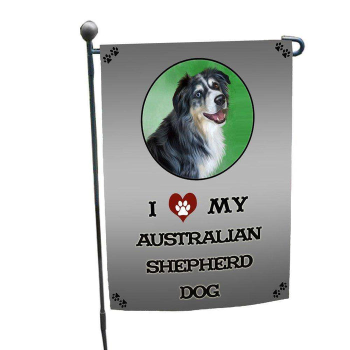 I Love My Australian Shepherd Dog Garden Flag