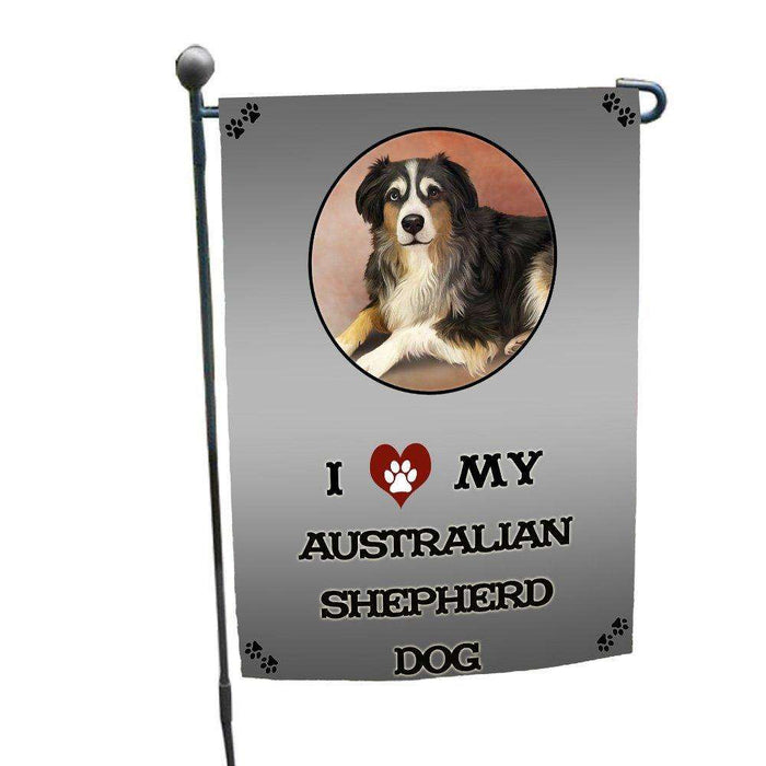 I Love My Australian Shepherd Dog Garden Flag