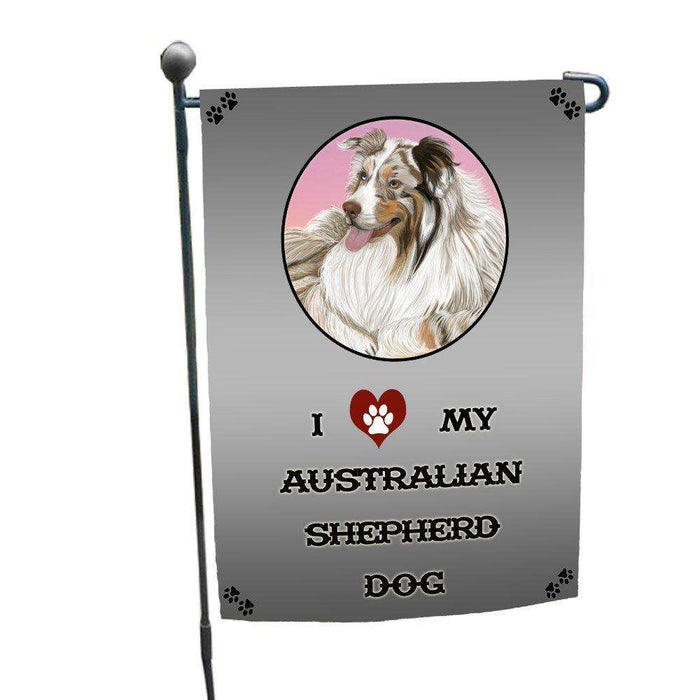 I Love My Australian Shepherd Dog Garden Flag