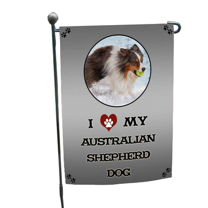 I Love My Australian Shepherd Dog Garden Flag