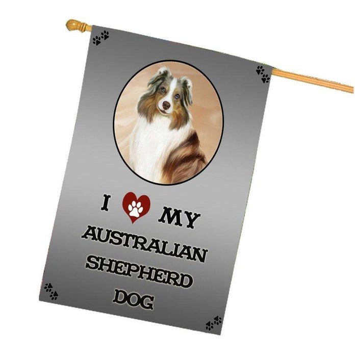 I Love My Australian Shepherd Dog House Flag