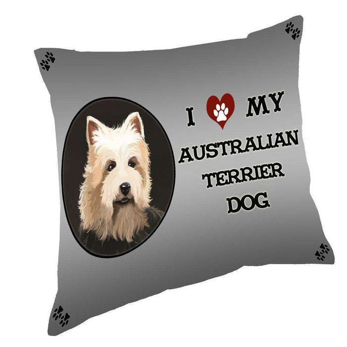 I Love My Australian Terrier Dog Throw Pillow