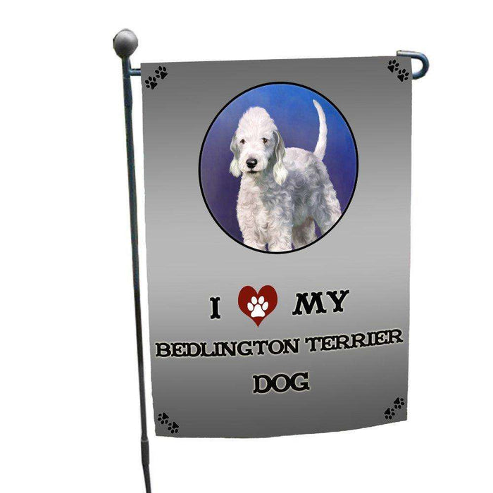 I Love My Bedlington Terrier Dog Garden Flag