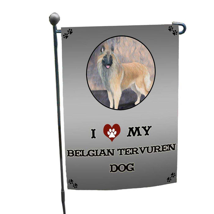 I Love My Belgian Tervuren Dog Garden Flag