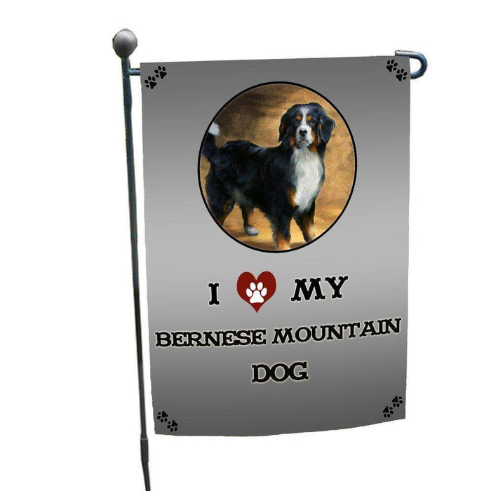 I Love My Bernese Mountain Dog Garden Flag