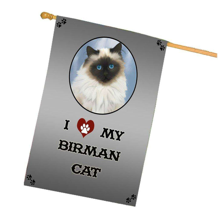 I Love My Birman Cat House Flag