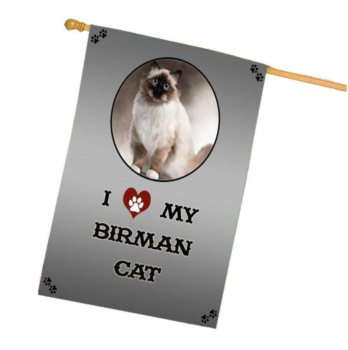 I Love My Birman Cat House Flag