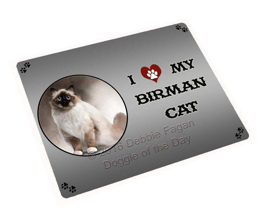 I Love My Birman Cat Tempered Cutting Board