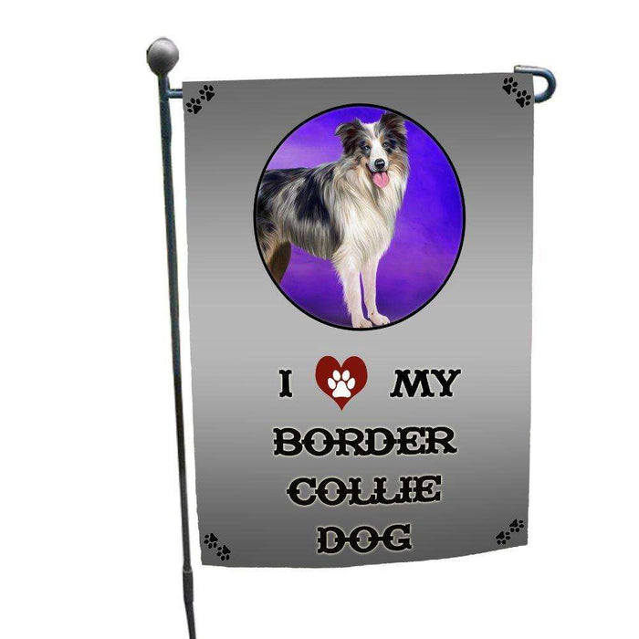 I Love My Border Collie Blue Merle Dog Garden Flag