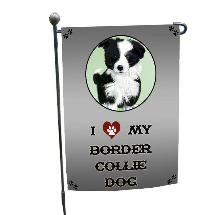 I Love My Border Collie Dog Garden Flag