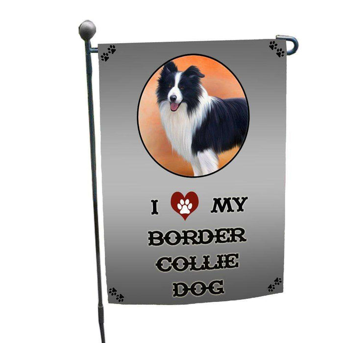 I Love My Border Collie Dog Garden Flag