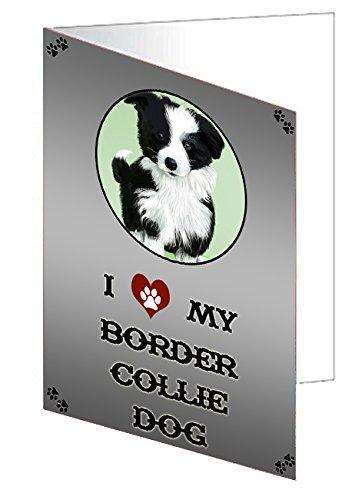 I Love My Border Collie Dog Handmade Artwork Assorted Pets Greeting Cards and Note Cards with Envelopes for All Occasions and Holiday Seasons