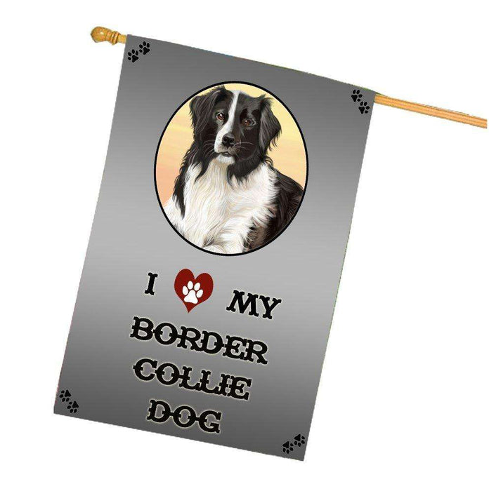 I Love My Border Collie Dog House Flag