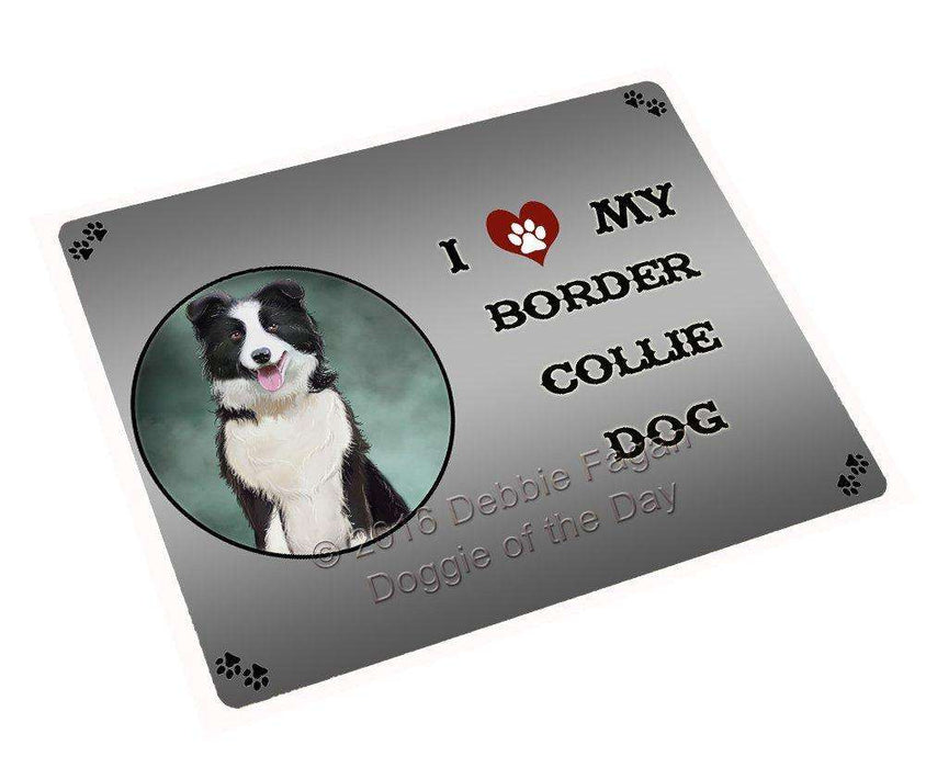 I Love My Border Collie Dog Tempered Cutting Board