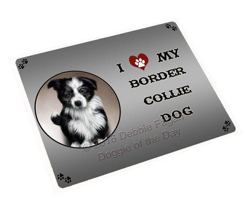 I Love My Border Collie Dog Tempered Cutting Board