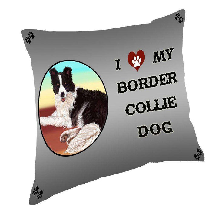 I Love My Border Collie Dog Throw Pillow