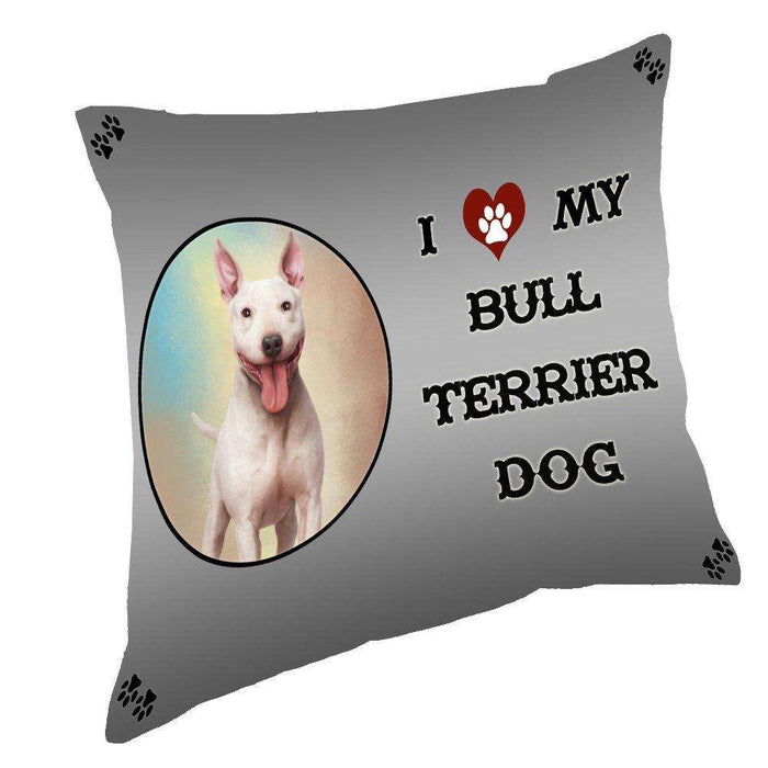 I Love My Bull Terrier Dog Throw Pillow