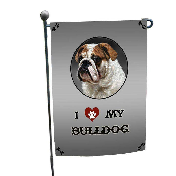 I Love My Bulldog Dog Garden Flag