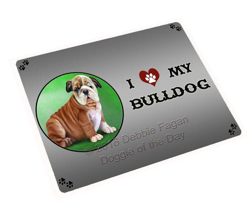 I Love My Bulldog Puppy Tempered Cutting Board