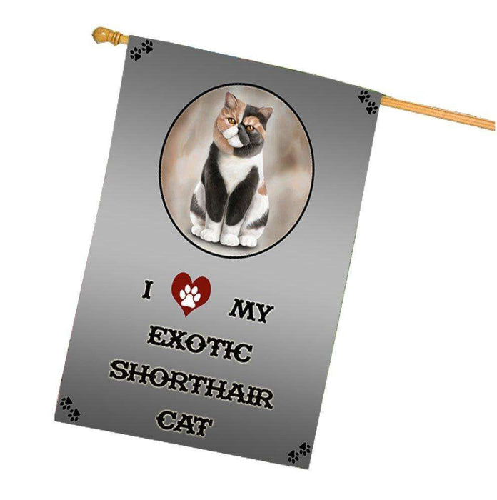 I Love My Exotic Shorthair Cat House Flag