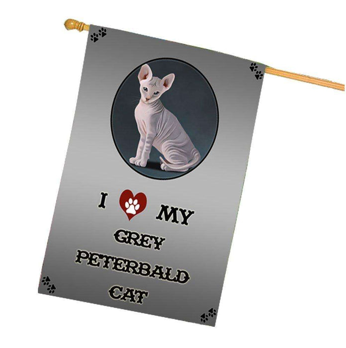 I Love My Grey Peterbald Cat House Flag