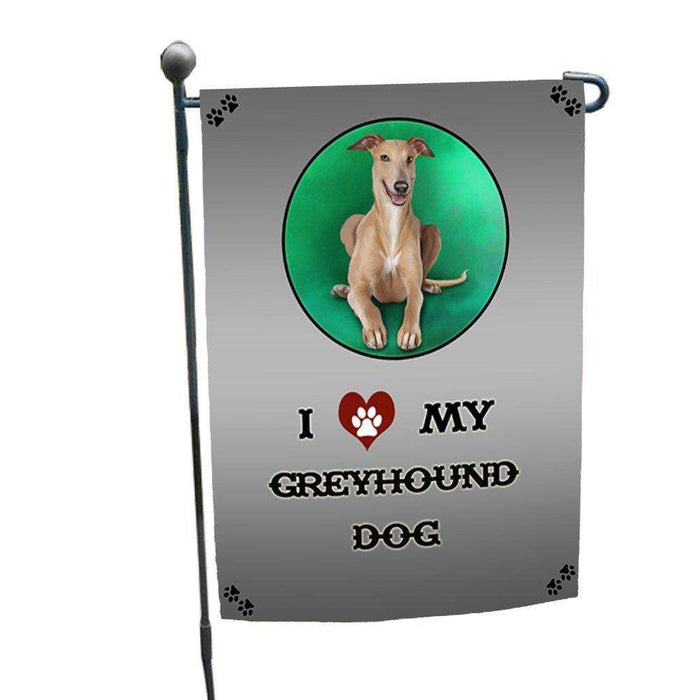 I Love My Greyhound Dog Garden Flag