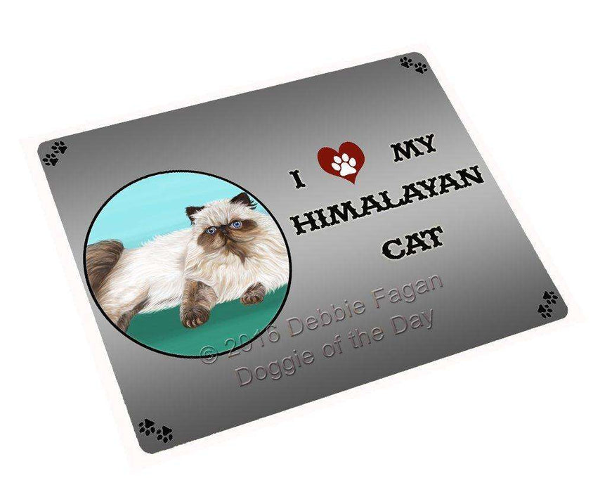 I Love My Himalayan Cat Tempered Cutting Board