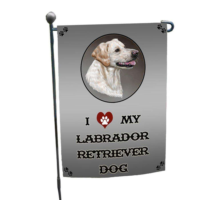 I Love My Labrador Retriever Dog Garden Flag