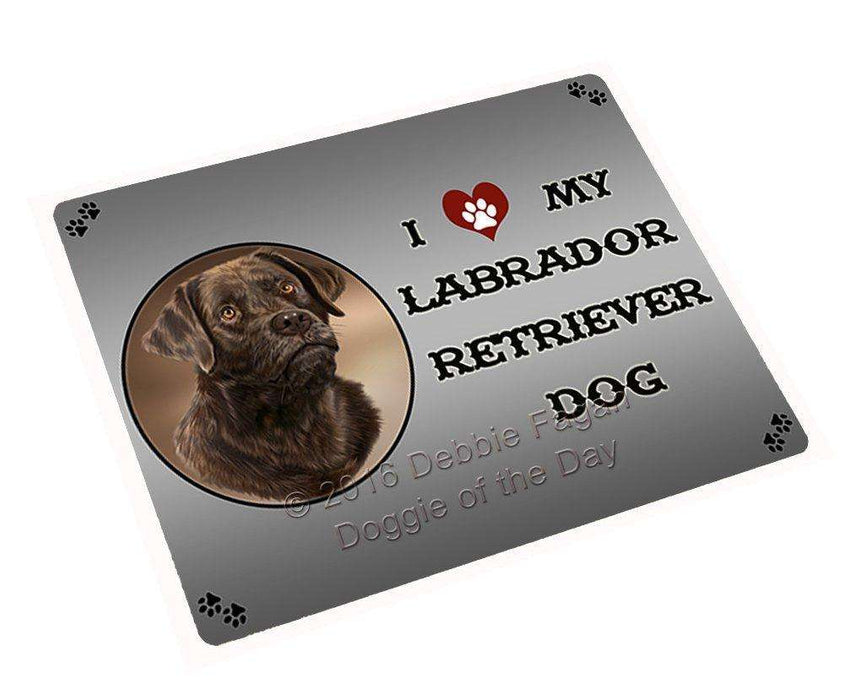 I Love My Labrador Retriever Dog Tempered Cutting Board