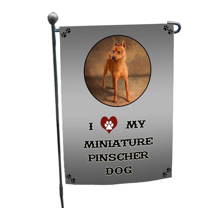 I Love My Miniature Pinscher Dog Garden Flag