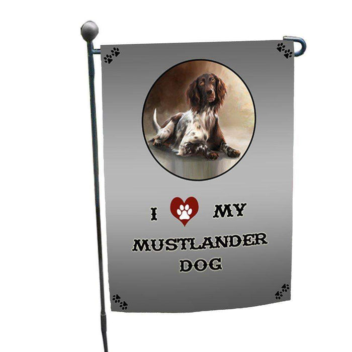 I Love My Mustlander Dog Garden Flag