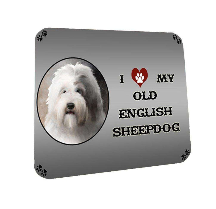 I Love My Old English Sheep Dog Coasters Set of 4