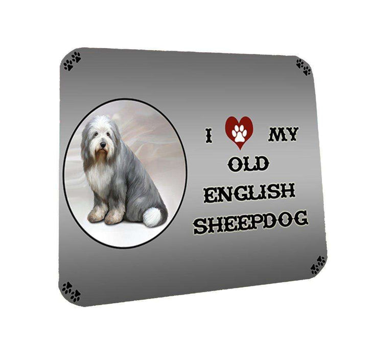 I Love My Old English Sheep Dog Coasters Set of 4