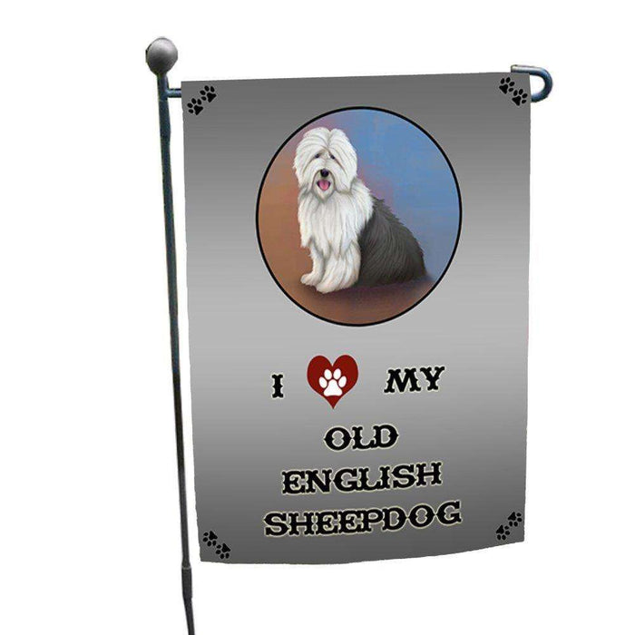 I Love My Old English Sheep Dog Garden Flag