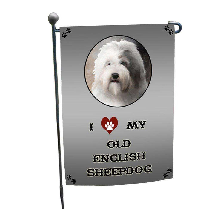 I Love My Old English Sheep Dog Garden Flag